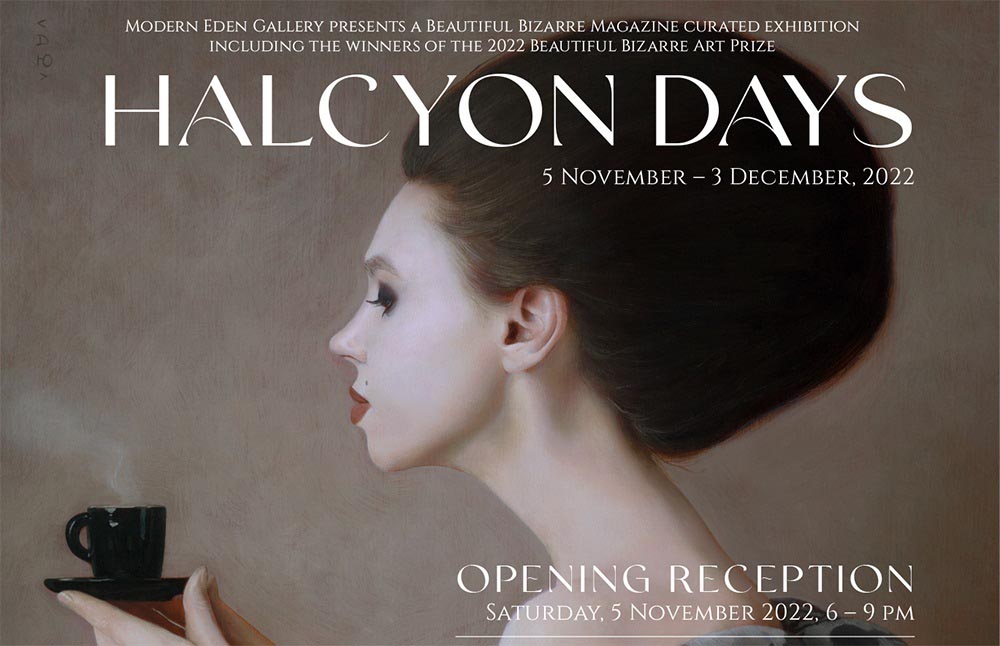 Halcyon Days - Advert for Beautiful Bizarre Magazine - web final